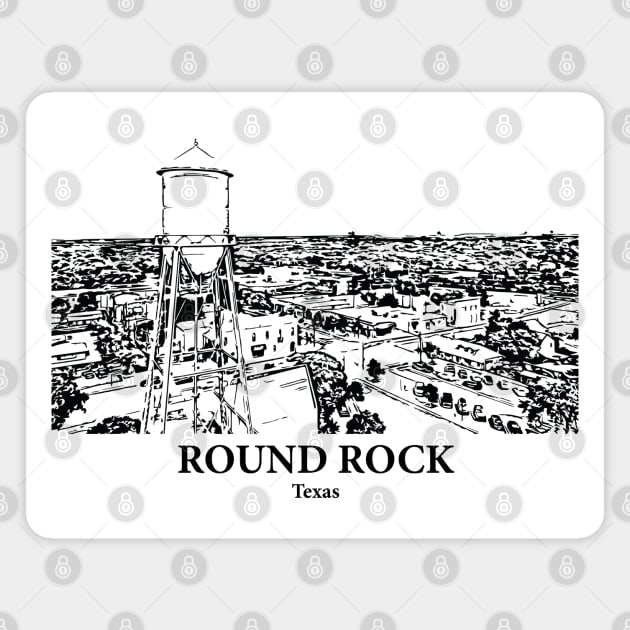 Round Rock - Texas Magnet by Lakeric
